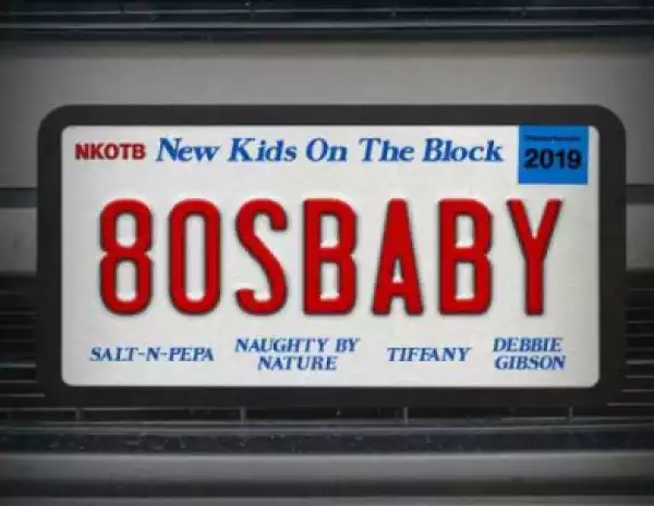New Kids On the Block - 80s Baby ft Salt-N-Pepa, Naughty By Nature, Tiffany & Debbie Gibson
